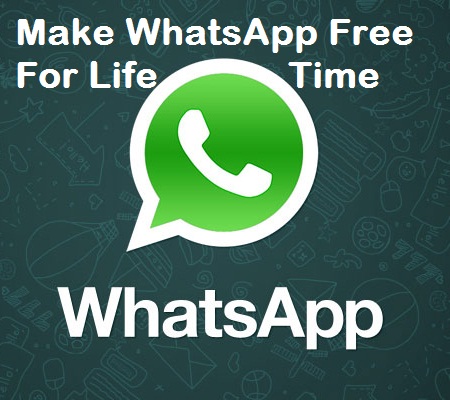 Make-whatsapp-free-for-lifetime