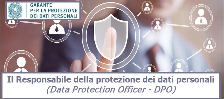 Responsabile della protezione dei dati, RPD, Data Protection Officer, DPO,